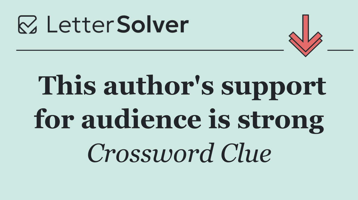 This author's support for audience is strong