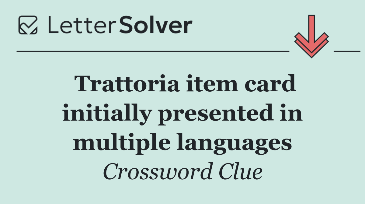 Trattoria item card initially presented in multiple languages