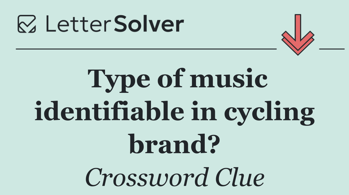 Type of music identifiable in cycling brand?