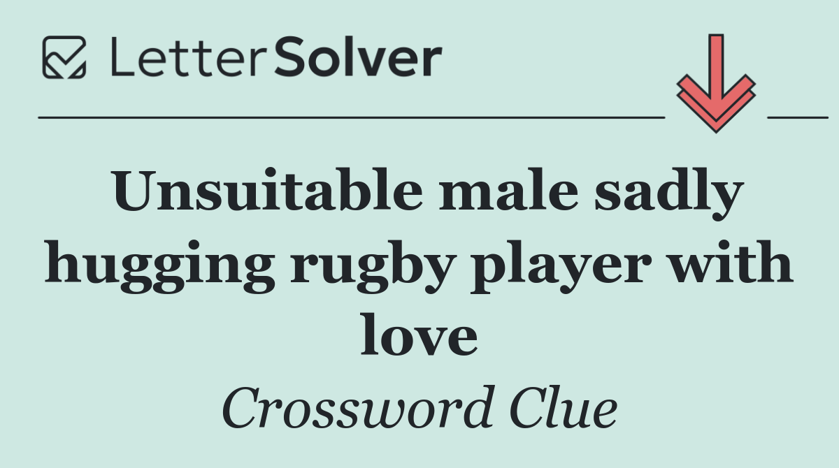 Unsuitable male sadly hugging rugby player with love