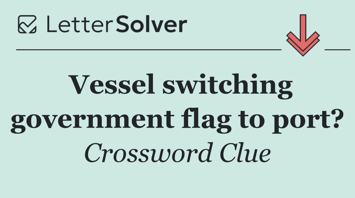 Vessel switching government flag to port?
