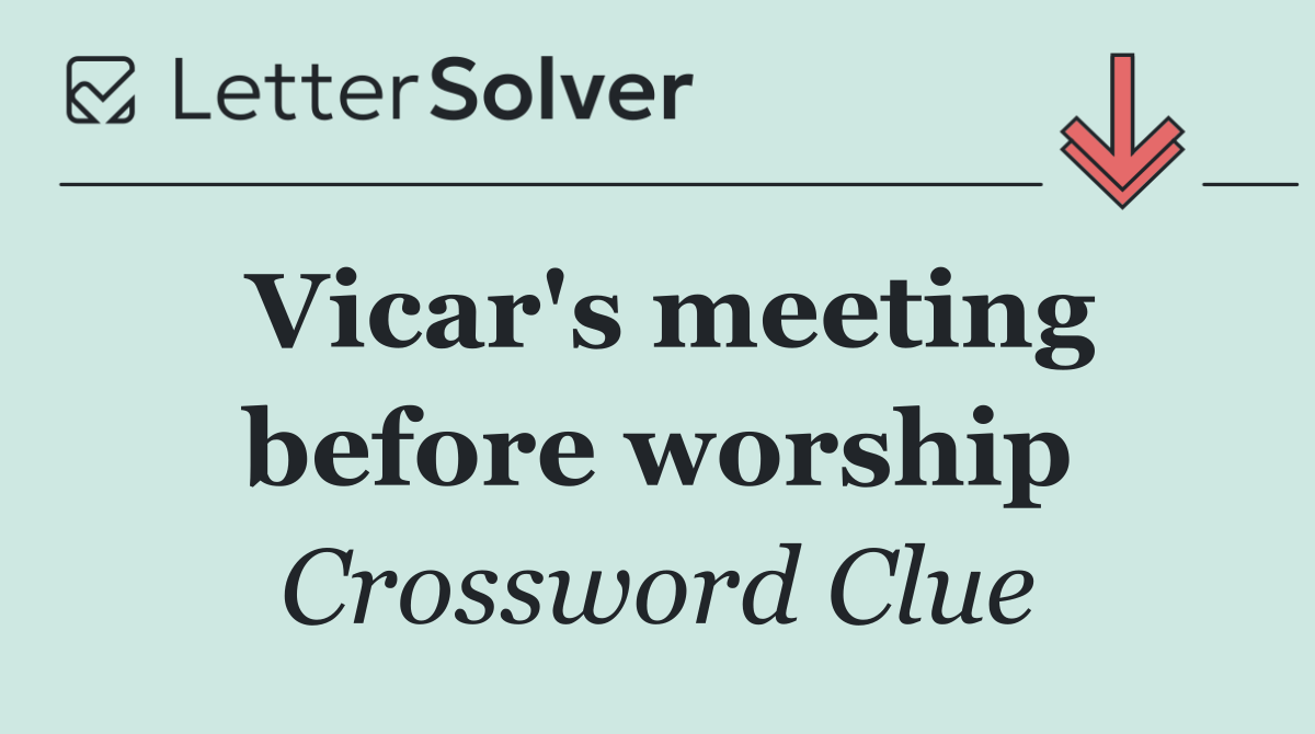 Vicar's meeting before worship