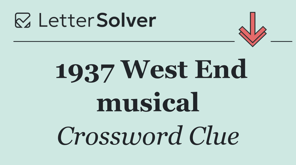 1937 West End musical