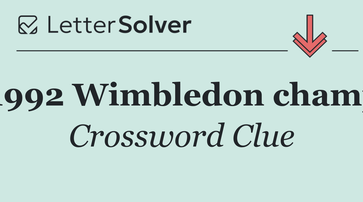 1992 Wimbledon champ