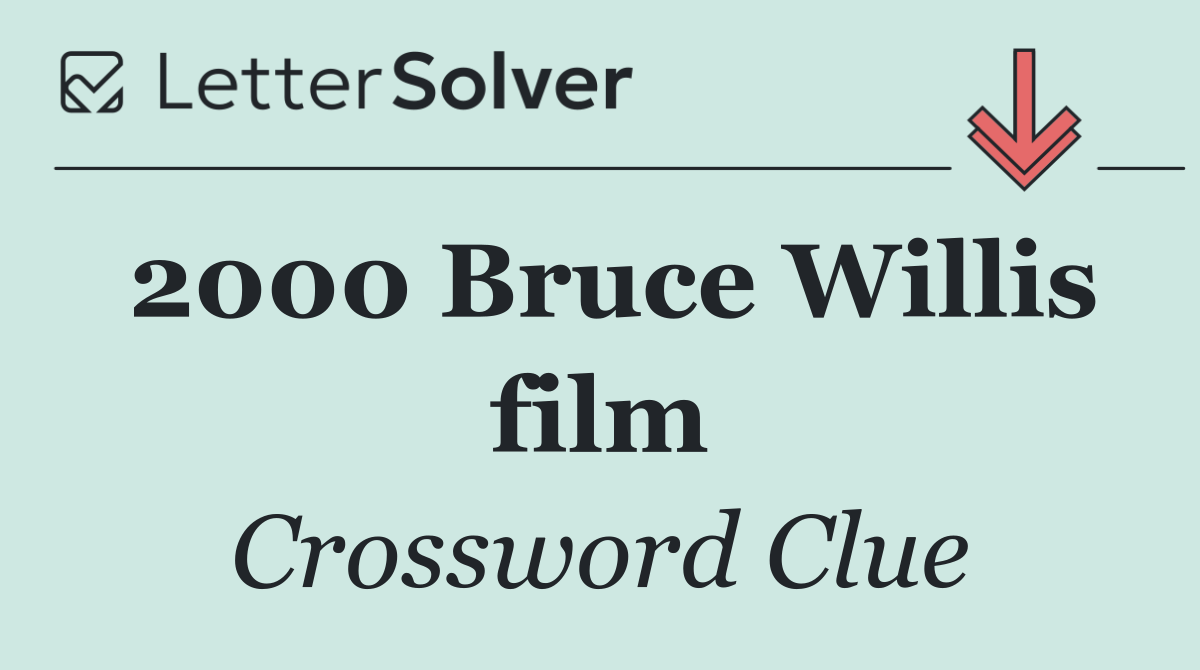 2000 Bruce Willis film