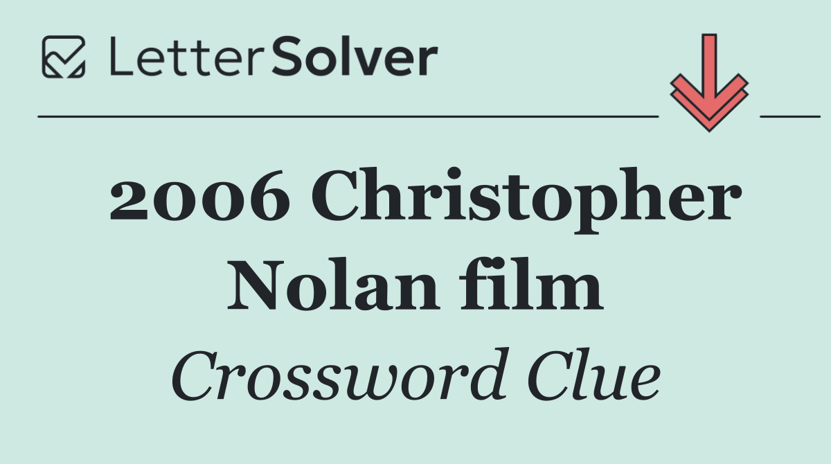 2006 Christopher Nolan film