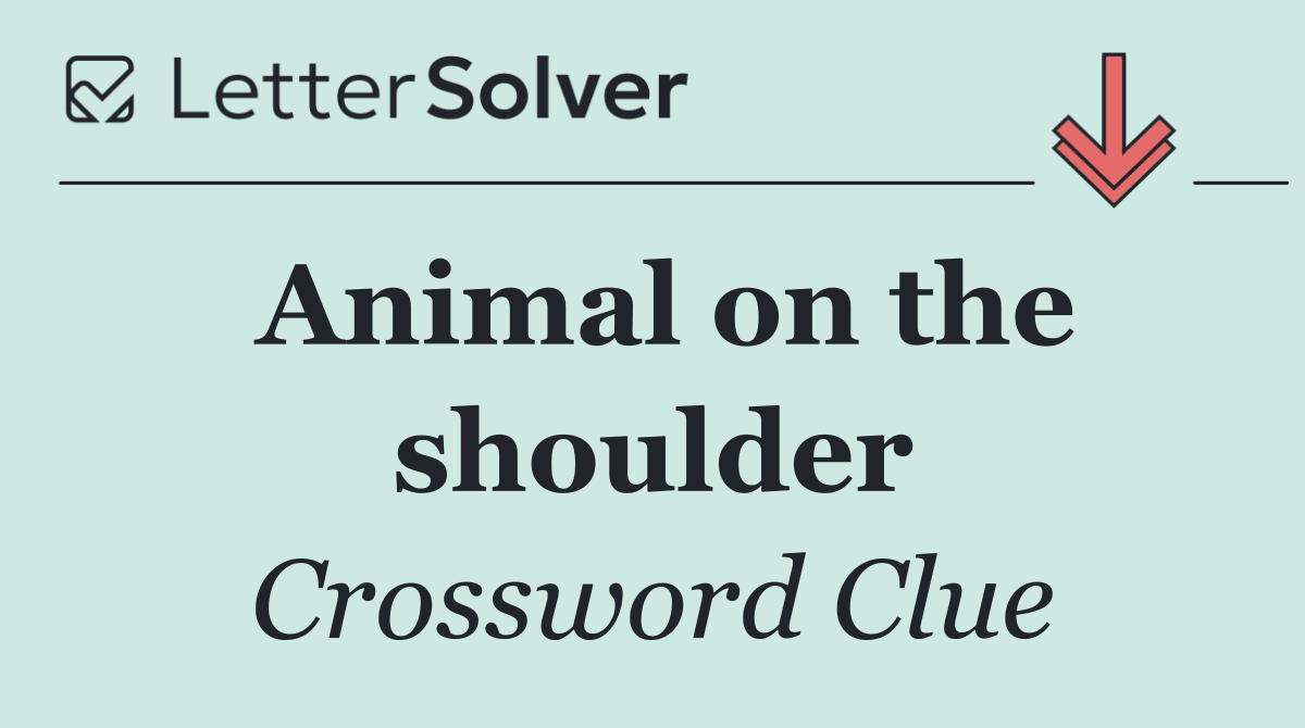 Animal on the shoulder