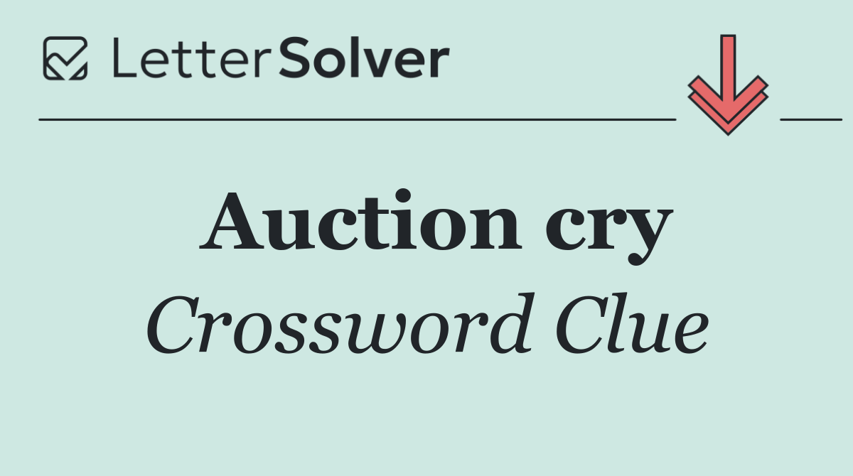 Auction cry