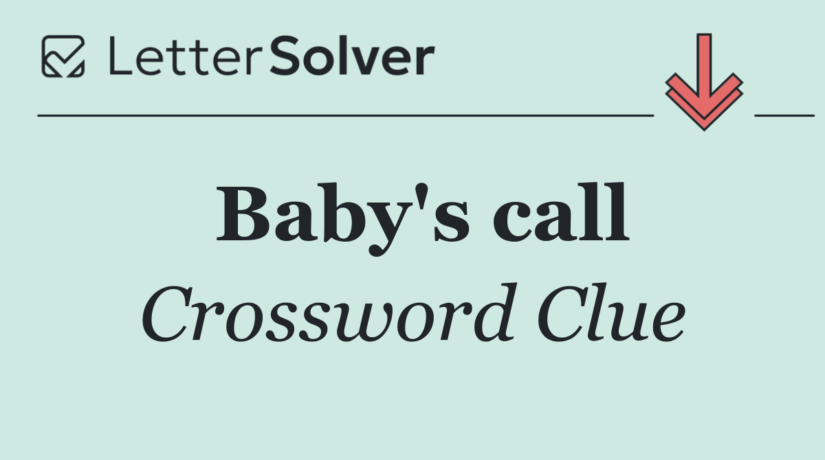 Baby's call