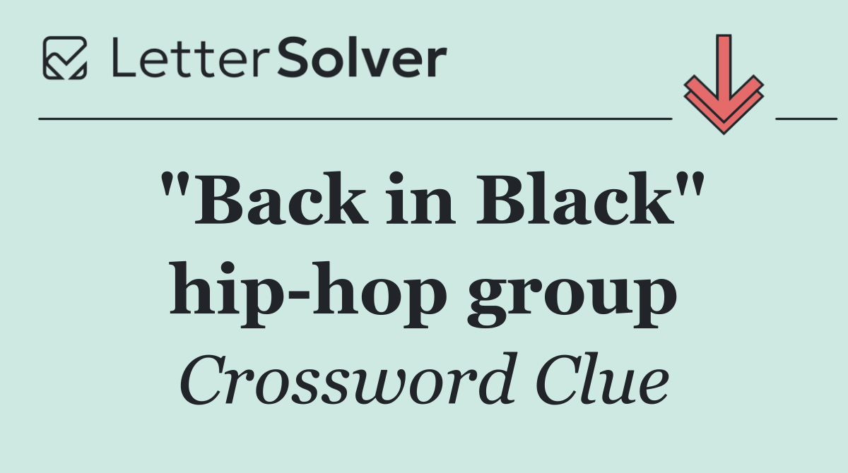 "Back in Black" hip hop group
