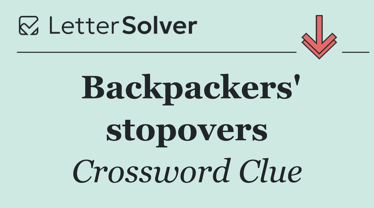 Backpackers' stopovers