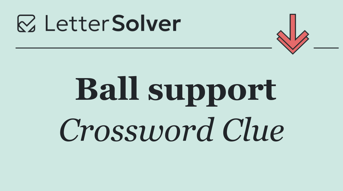 Ball support
