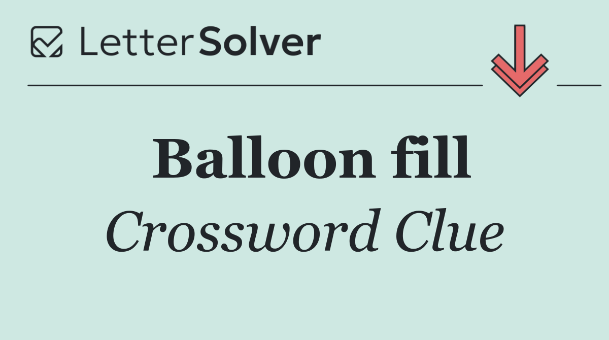 Balloon fill