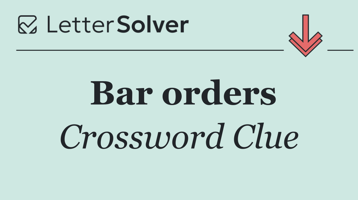 Bar orders