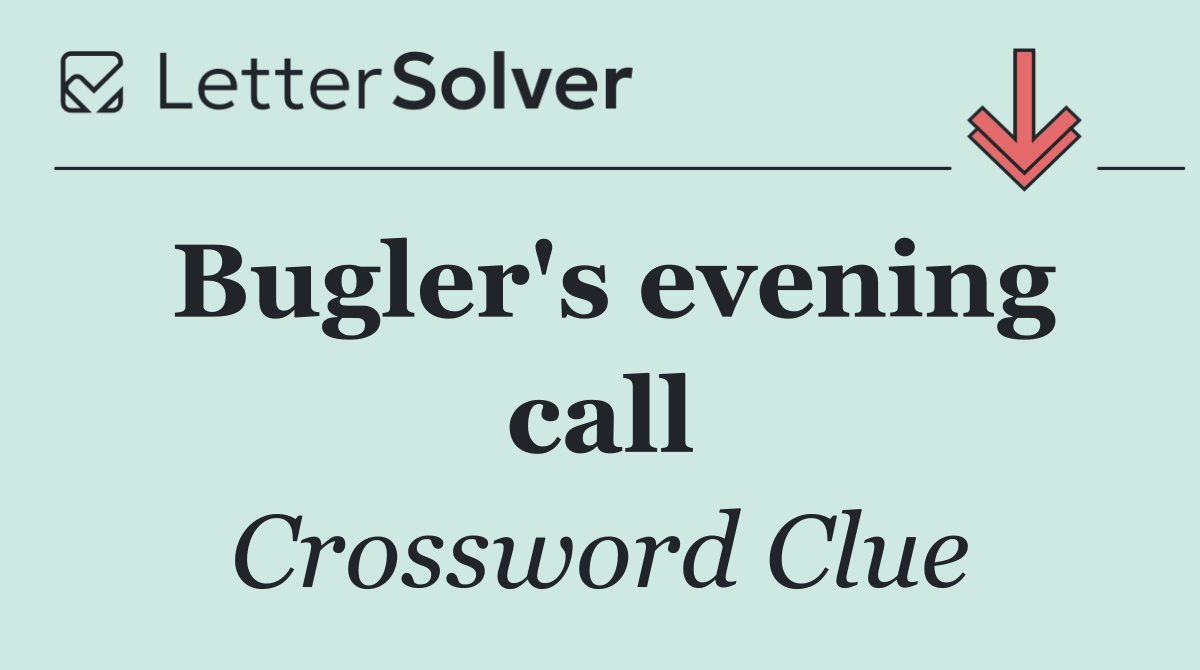 Bugler's evening call