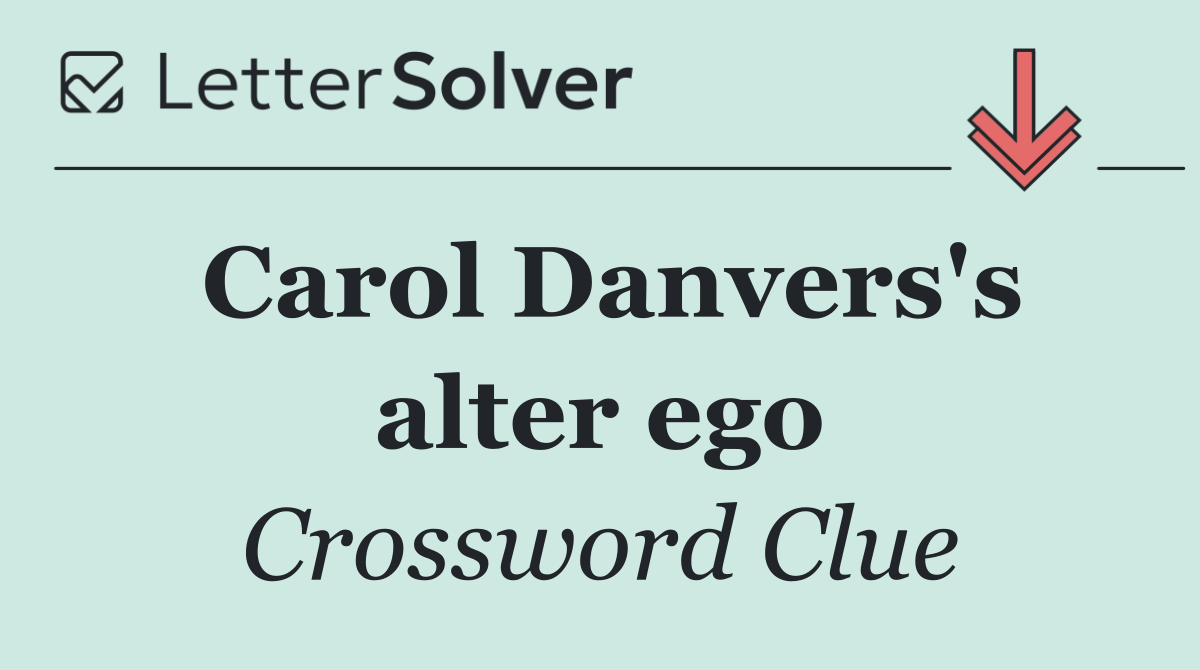 Carol Danvers's alter ego