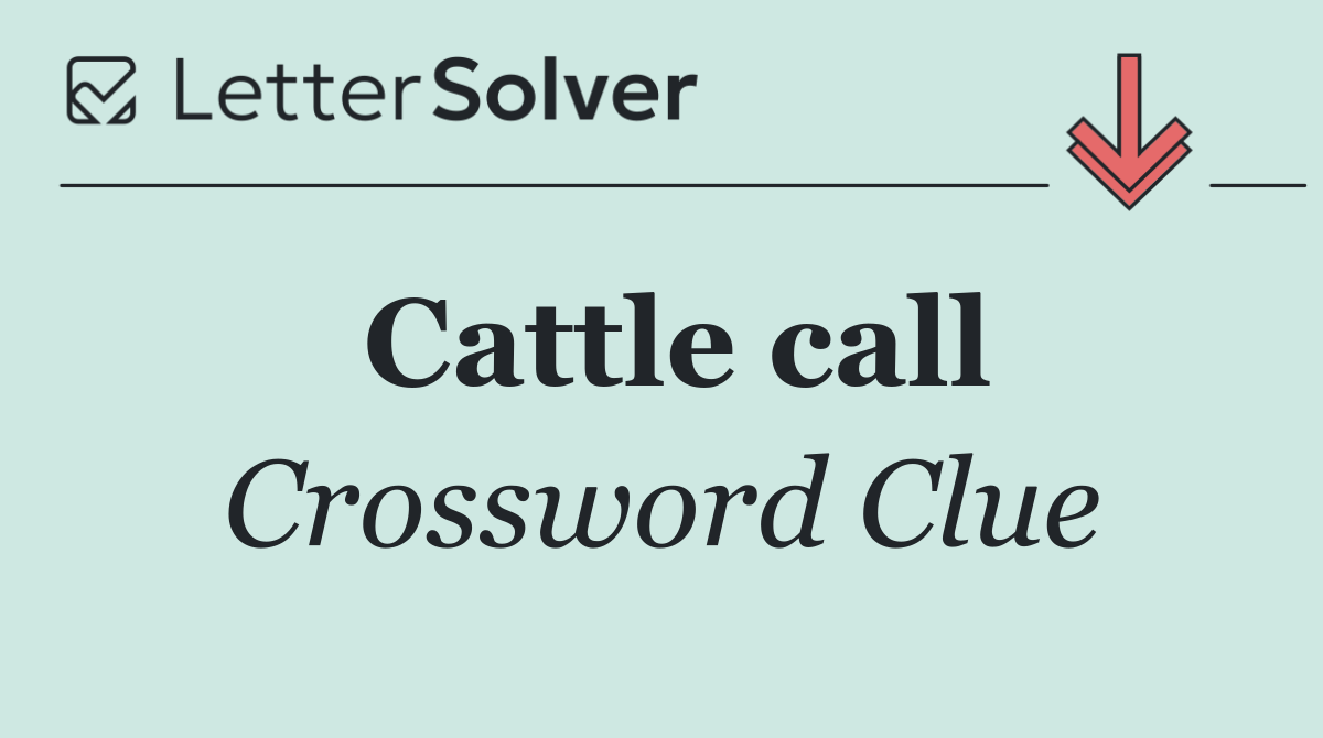 Cattle call