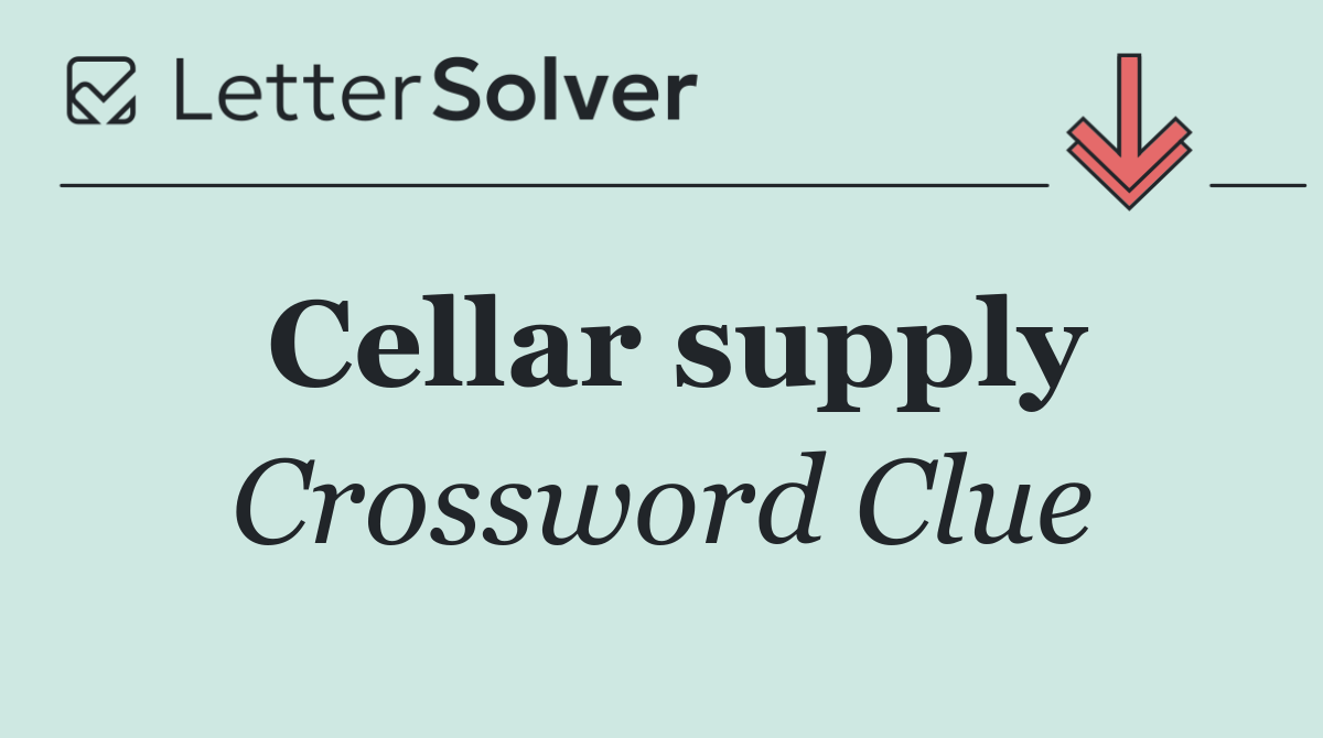 Cellar supply