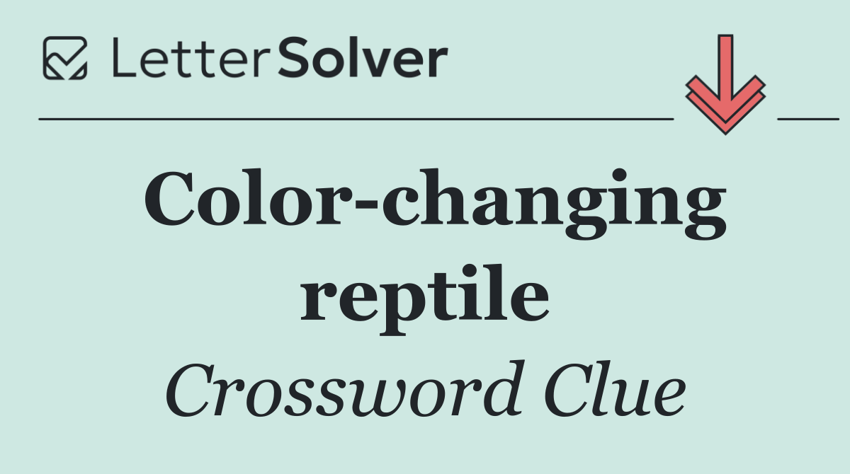 Color changing reptile