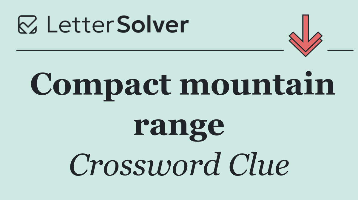 Compact mountain range