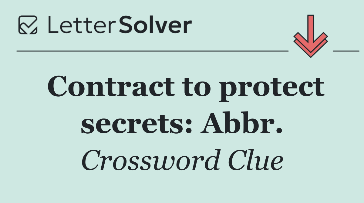 Contract to protect secrets: Abbr.