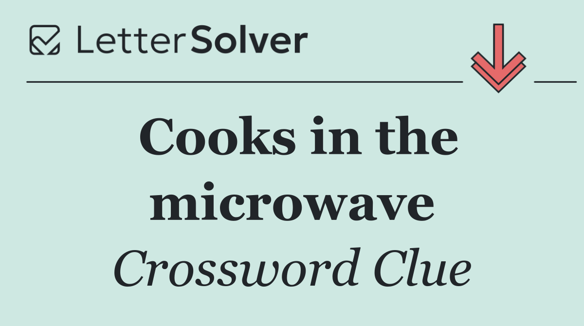 Cooks in the microwave