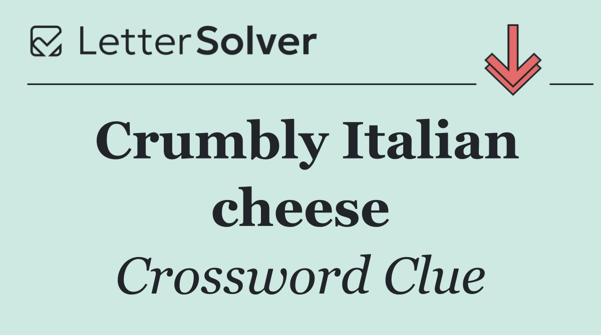 Crumbly Italian cheese