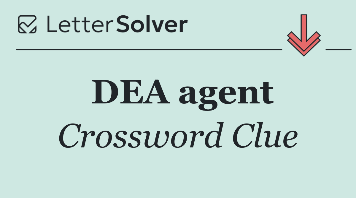 DEA agent