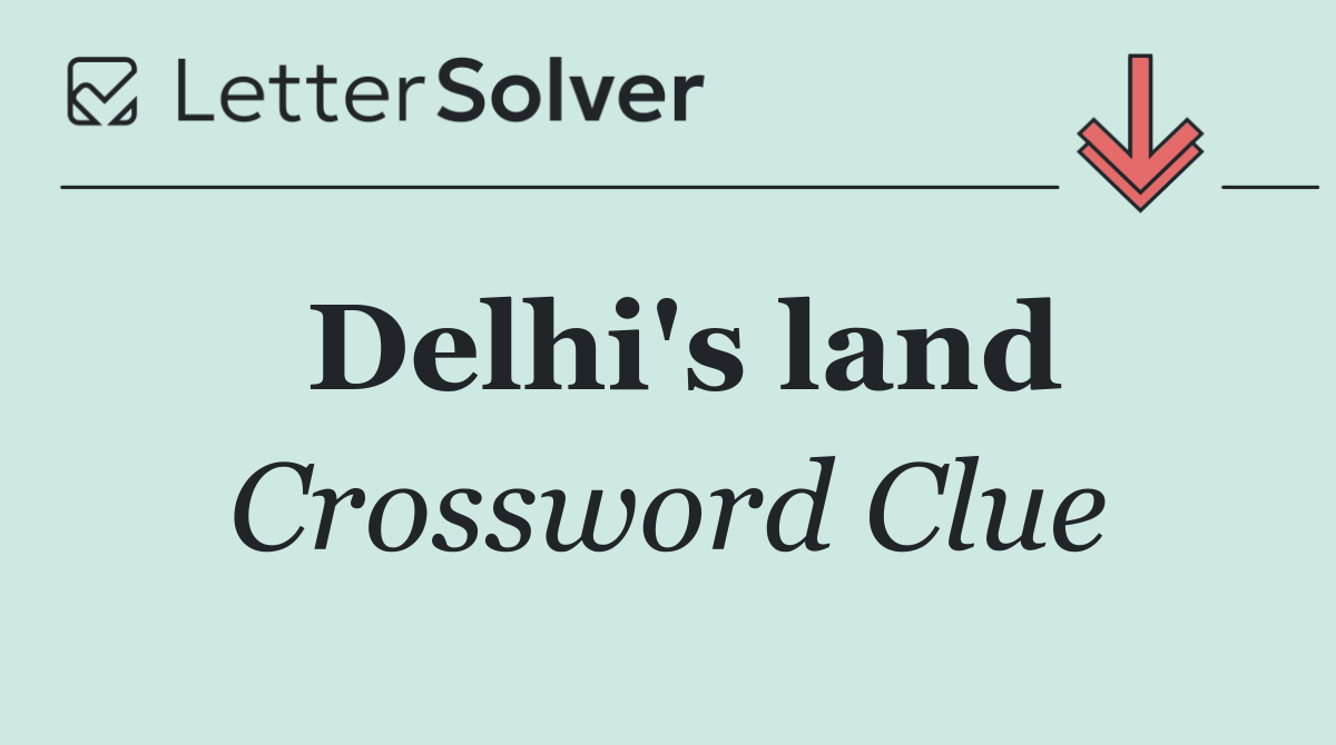 Delhi's land