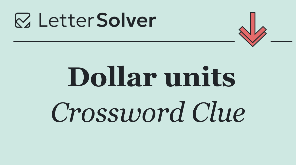 Dollar units