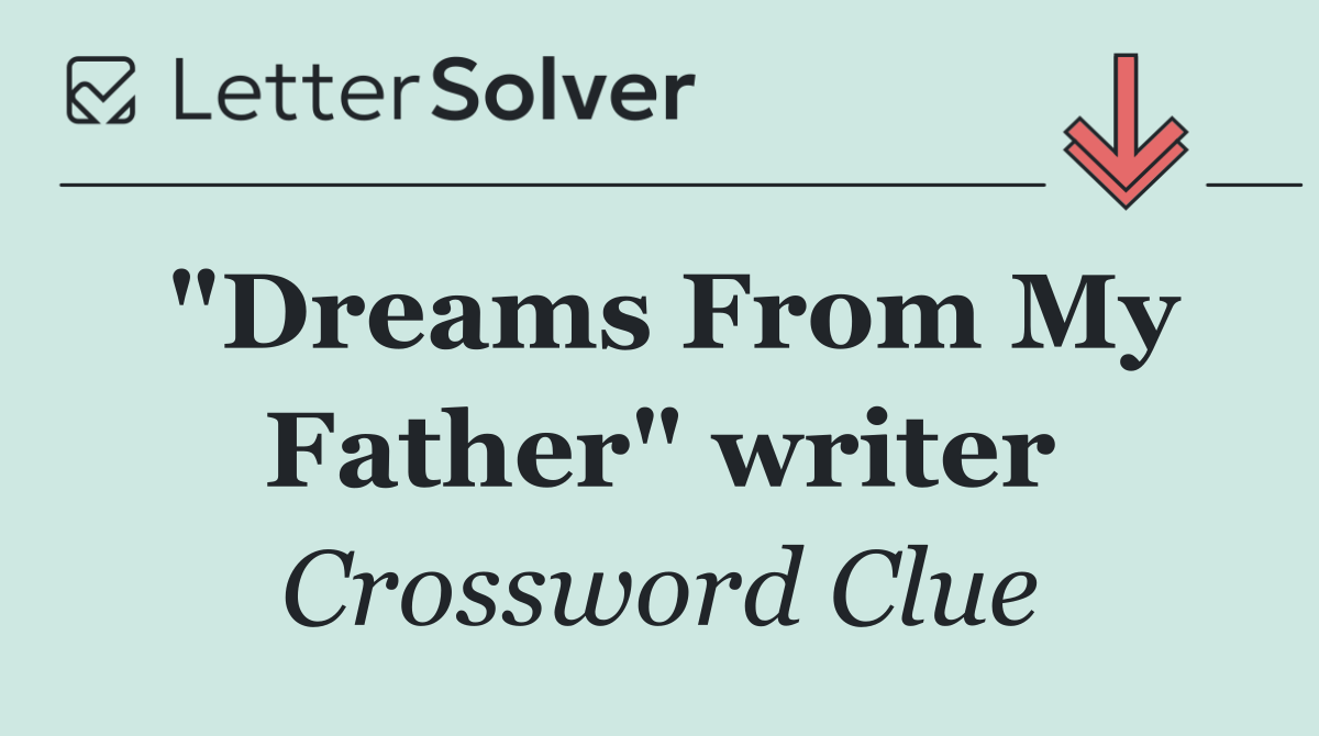 "Dreams From My Father" writer