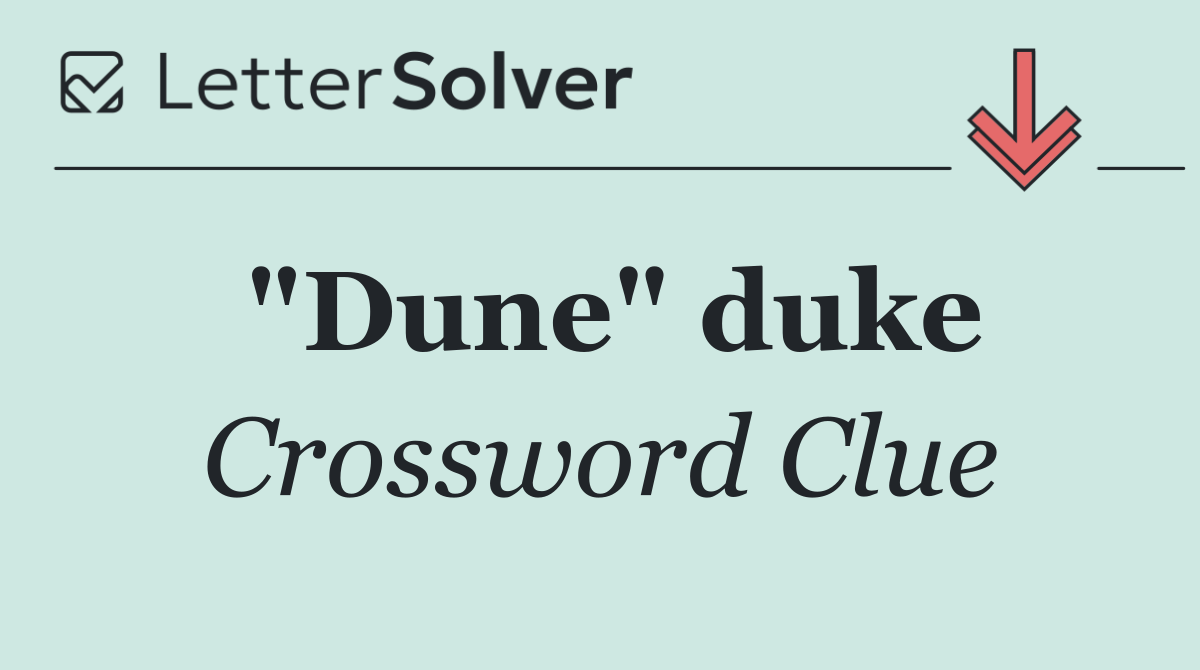 "Dune" duke