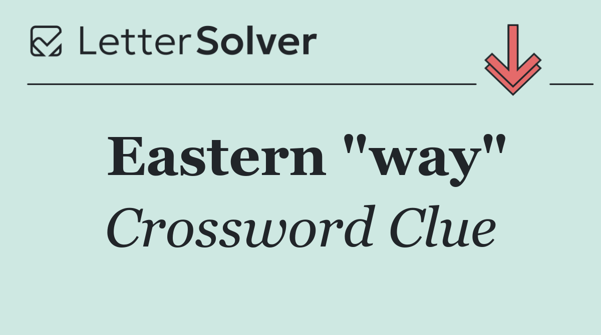 Eastern "way"