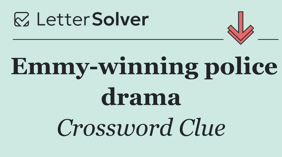 Emmy winning police drama