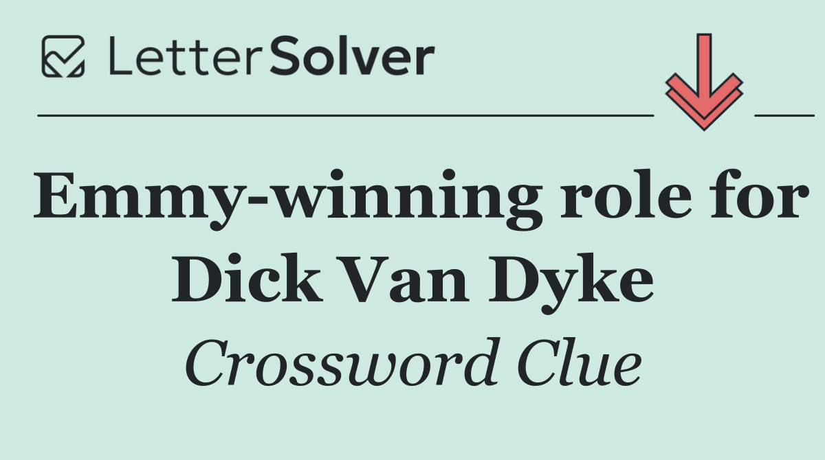 Emmy winning role for Dick Van Dyke