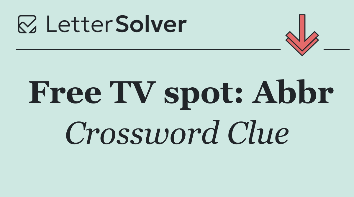 Free TV spot: Abbr