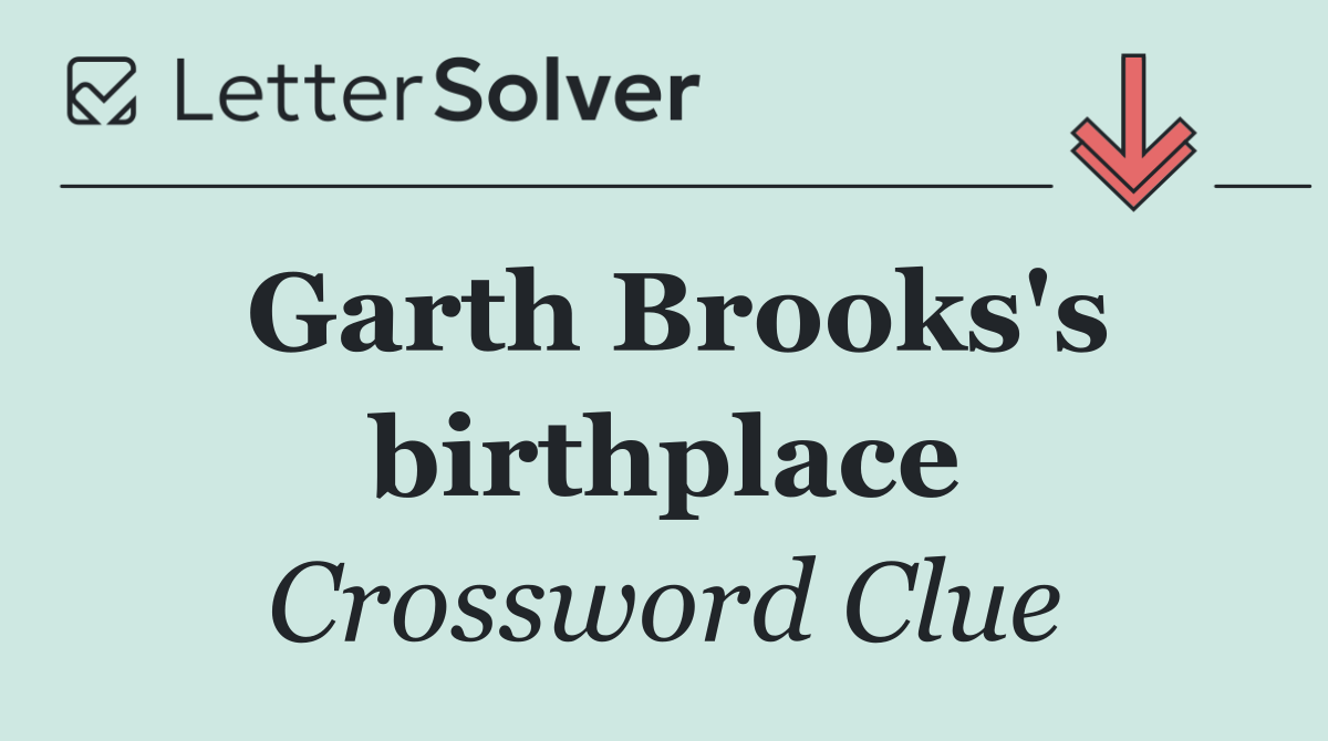 Garth Brooks's birthplace
