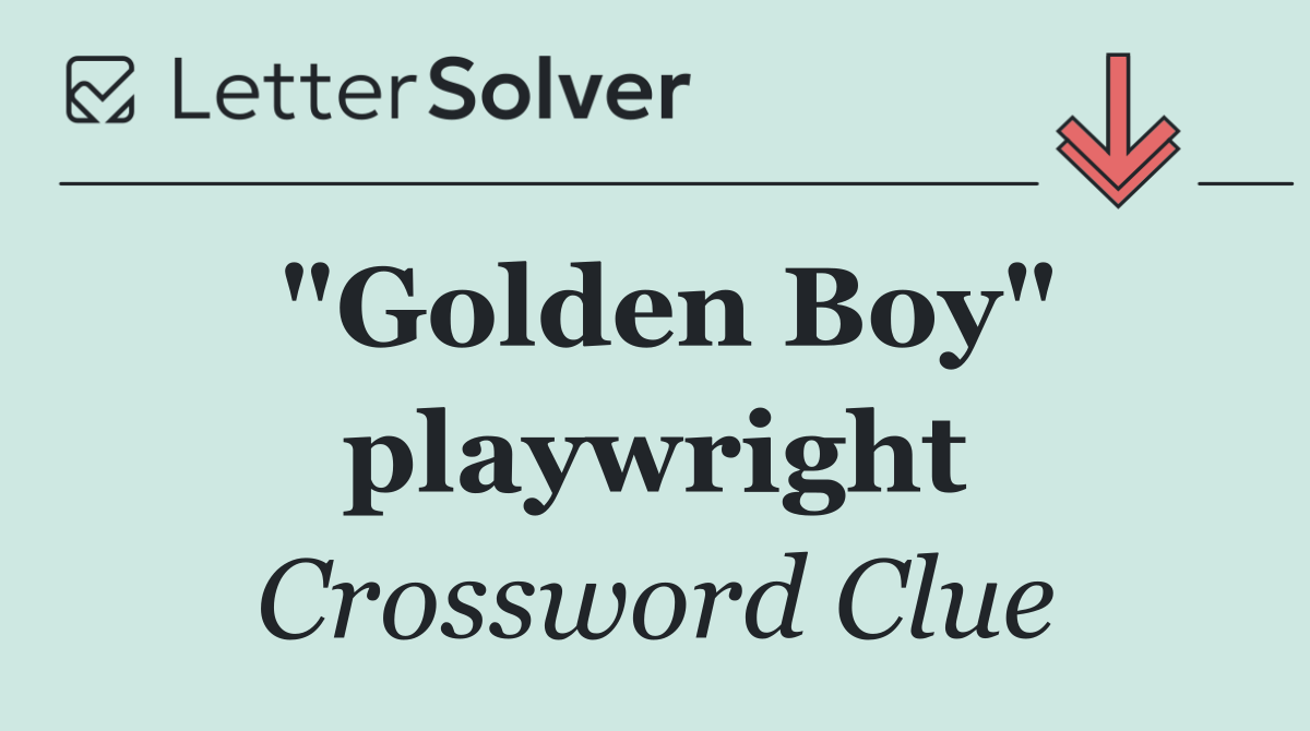 "Golden Boy" playwright