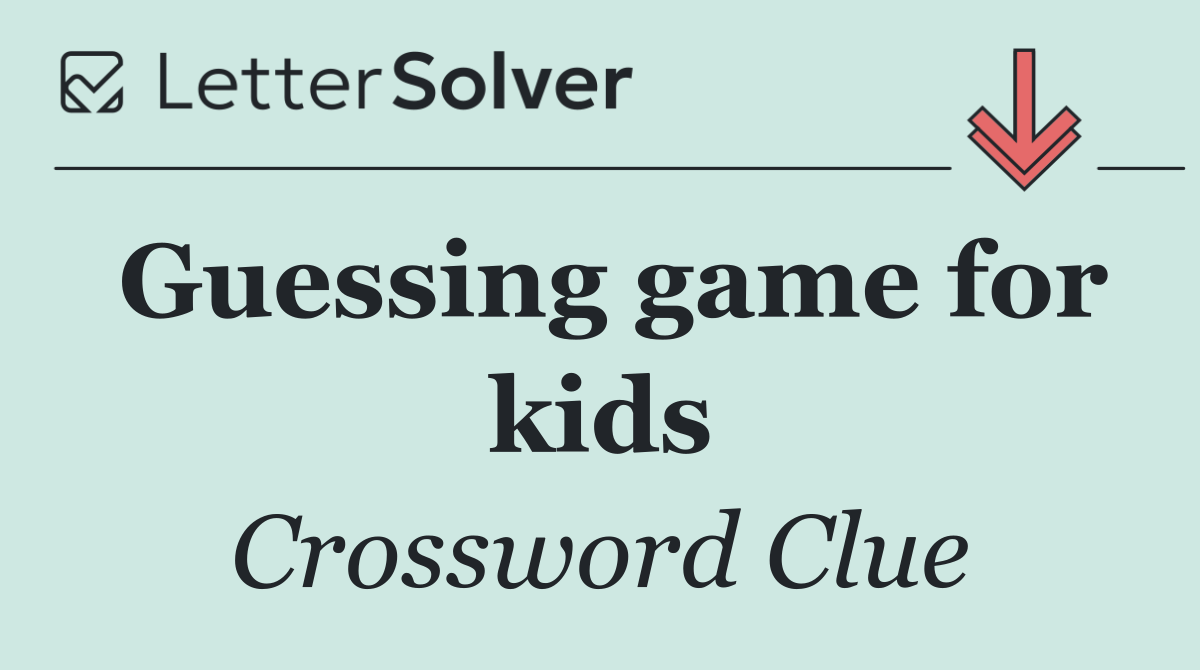 Guessing game for kids