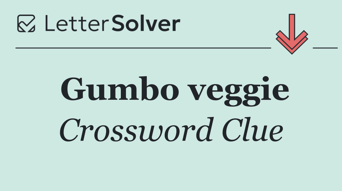 Gumbo veggie