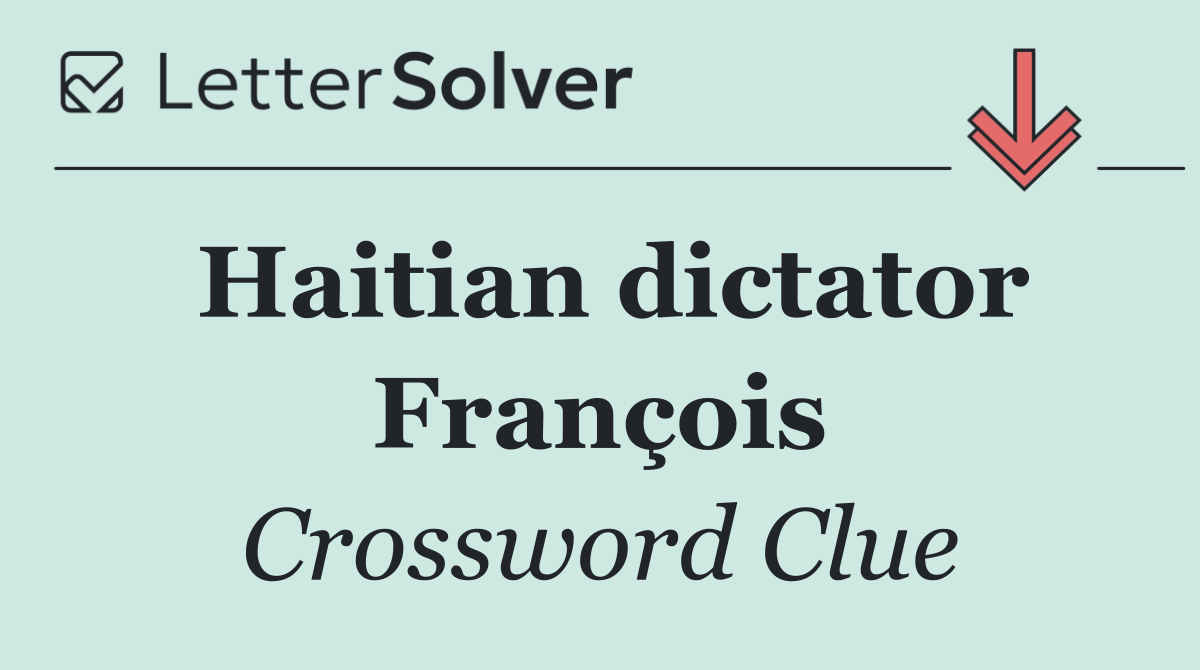 Haitian dictator François