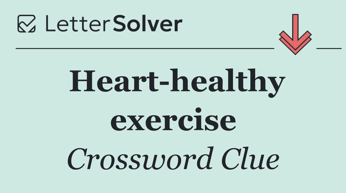 Heart healthy exercise