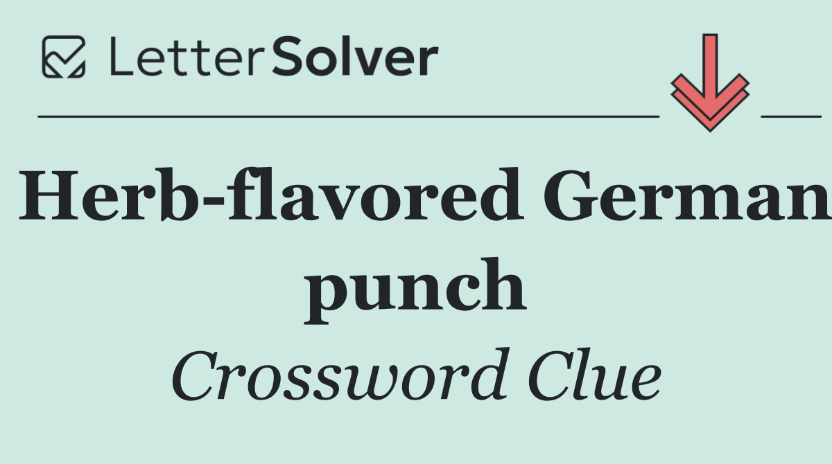Herb flavored German punch
