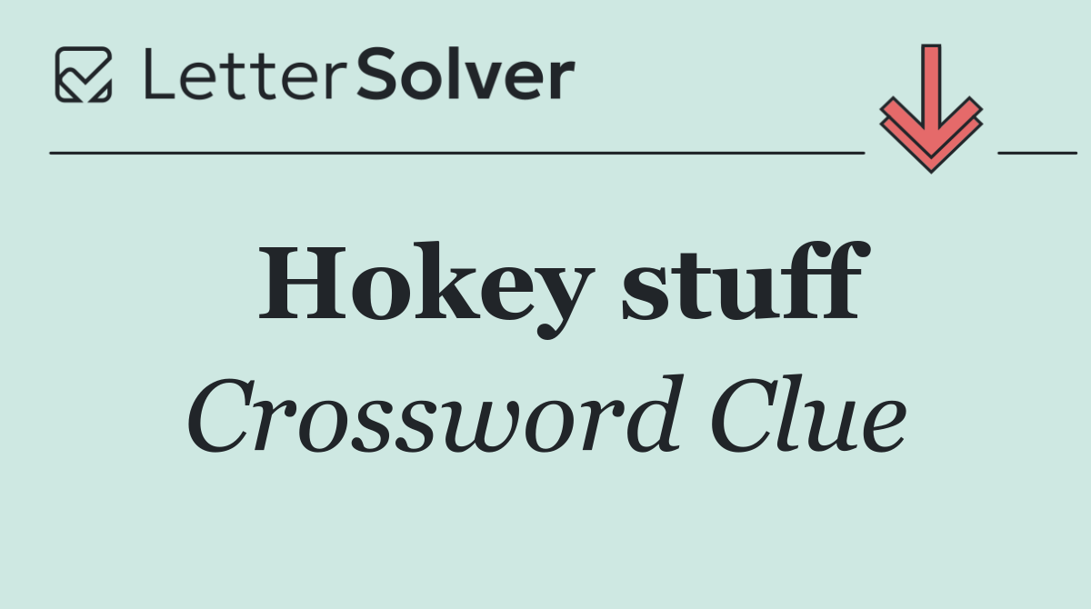 Hokey stuff
