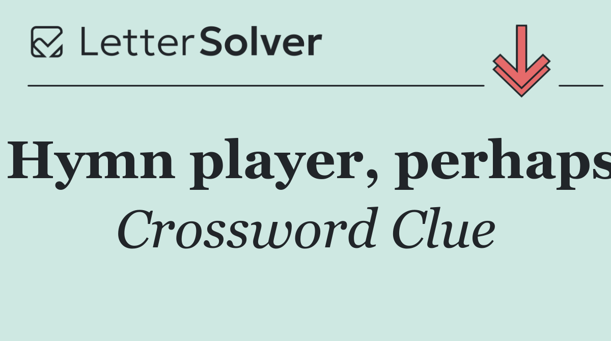 Hymn player, perhaps
