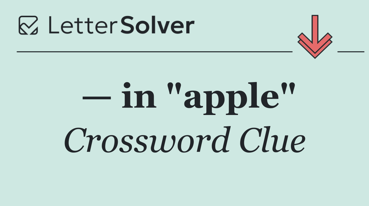 — in "apple"