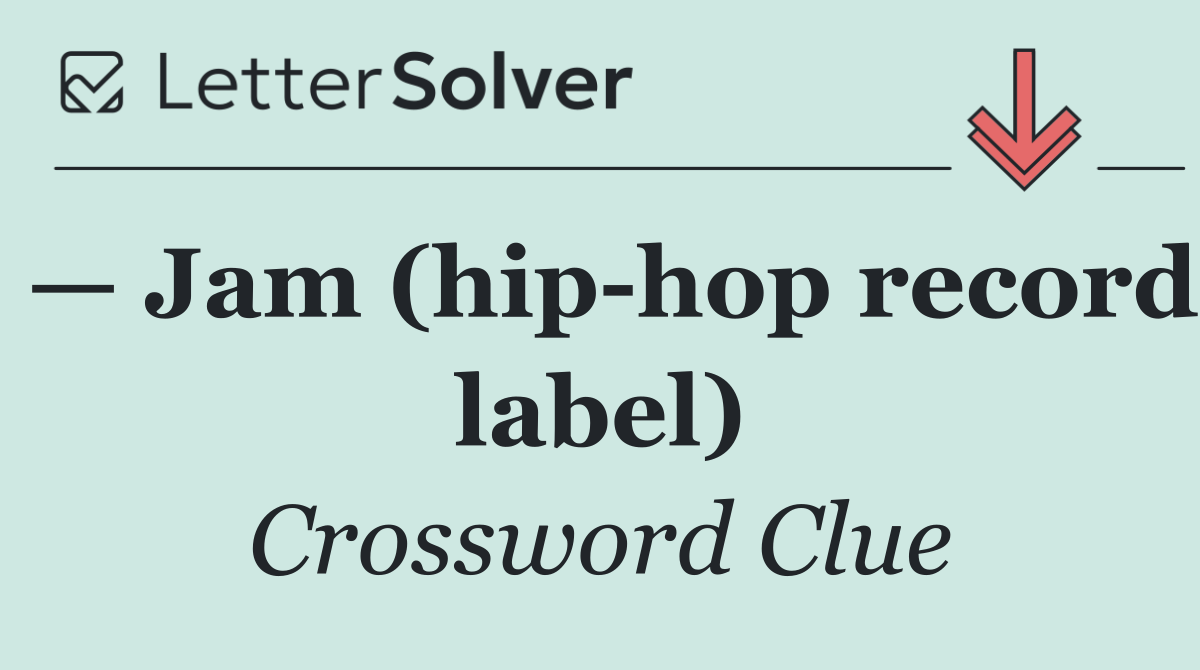 — Jam (hip hop record label)