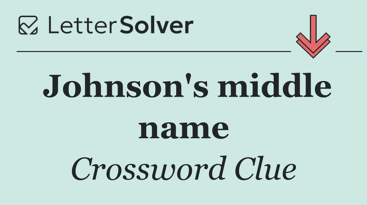 Johnson's middle name