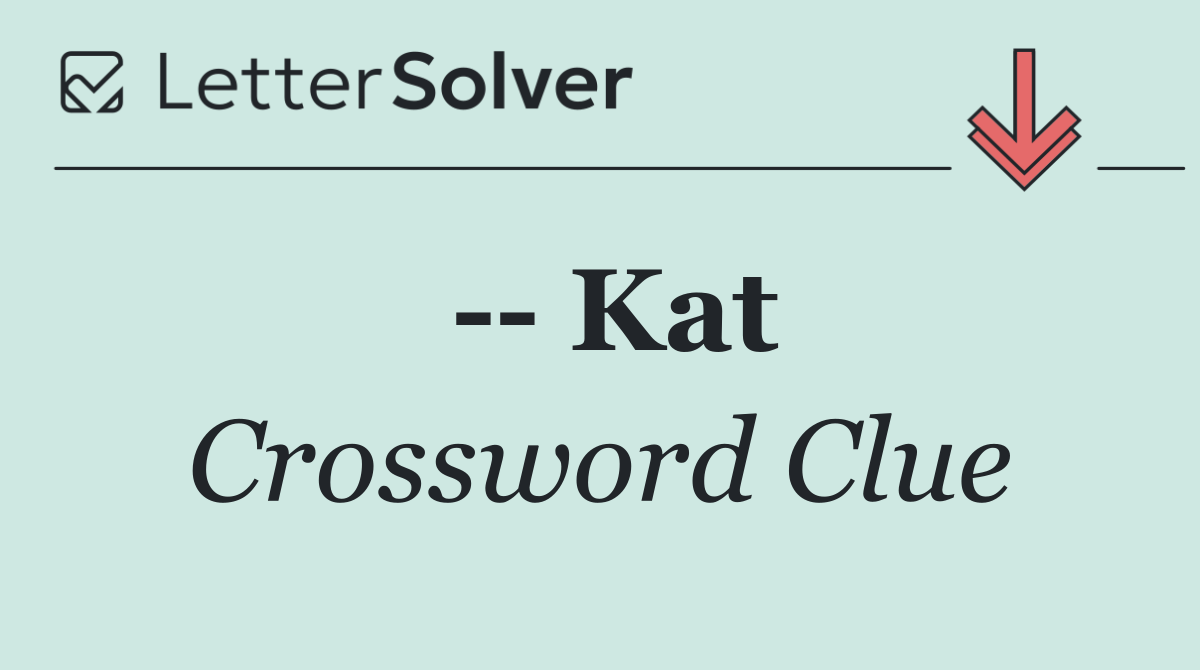    Kat
