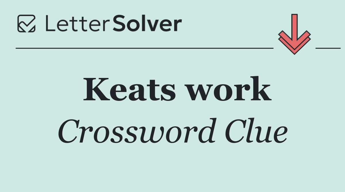 Keats work
